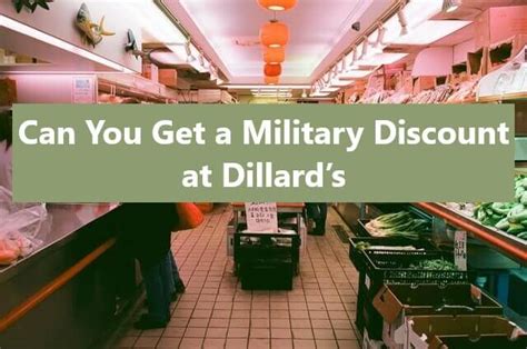 does dillard's do military discount